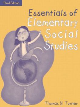 Paperback Essentials of Elementary Social Studies, (Part of the Essentials of Classroom Teaching Series) Book