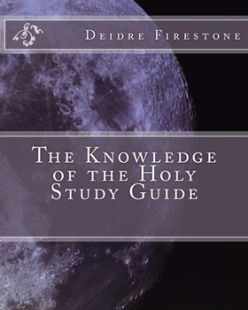 Paperback The Knowledge of the Holy Study Guide Book
