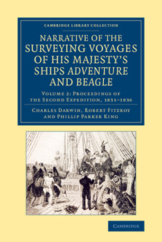 Paperback Narrative of the Surveying Voyages of His Majesty's Ships Adventure and Beagle - Volume 2 Book