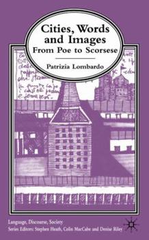 Hardcover Cities, Words and Images: From Poe to Scorsese Book