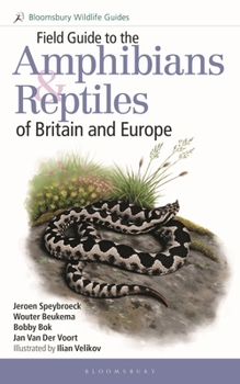 Paperback Field Guide to the Amphibians and Reptiles of Britain and Europe Book