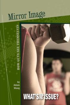 Hardcover Mirror Image: How Guys See Themselves Book