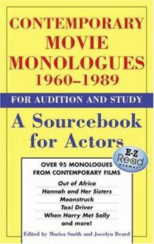 Paperback Contemporary Movie Monologues 1960-1989: For Audition and Study: A Sourcebook for Actors Book
