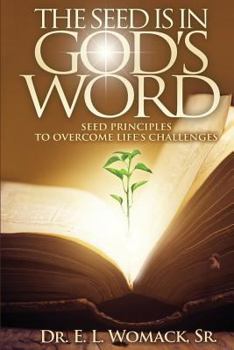Paperback The Seed Is in God's Word Book