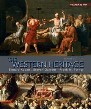 Paperback The Western Heritage: Volume 1: To 1740 Book