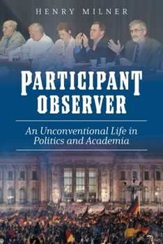 Paperback Participant/Observer: An Unconventional Life in Politics and Academia Book