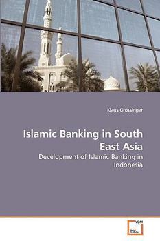 Paperback Islamic Banking in South East Asia Book