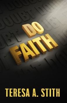 Hardcover DO FAITH Book