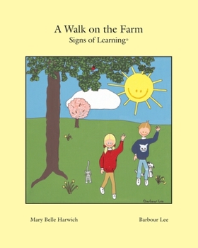Paperback A Walk on the Farm: Signs of Learning(TM) Book