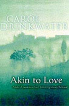 Paperback Akin to Love Book