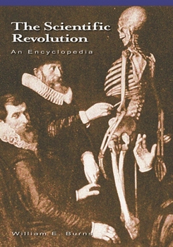 Hardcover The Scientific Revolution: An Encyclopedia Book