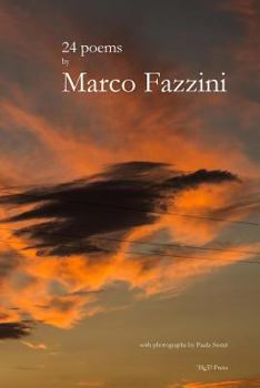 Paperback 24 Poems by Marco Fazzini Book