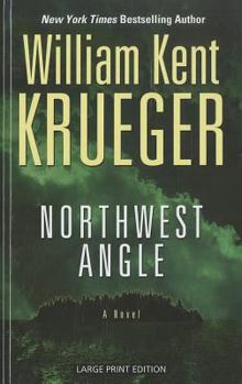 Hardcover Northwest Angle [Large Print] Book