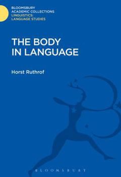 Hardcover The Body in Language Book