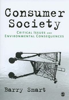 Paperback Consumer Society: Critical Issues and Environmental Consequences Book