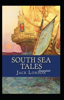 Paperback South Sea Tales Illustrated Book