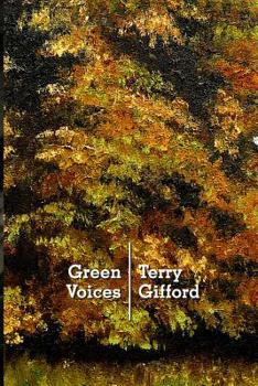 Paperback Green Voices: Understanding Contemporary Nature Poetry Book