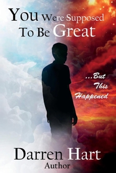 Paperback You Were Supposed to Be Great: ...But This Happened Book