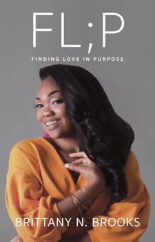 Fl;p: Finding Love In Purpose