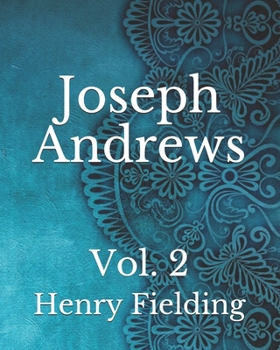 Paperback Joseph Andrews: Vol. 2 Book