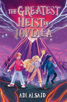 Hardcover The Greatest Heist in Joviala Book