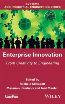 Hardcover Enterprise Innovation: From Creativity to Engineering Book