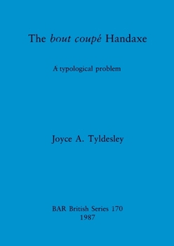 Paperback The bout coupé Handaxe: A typological problem Book