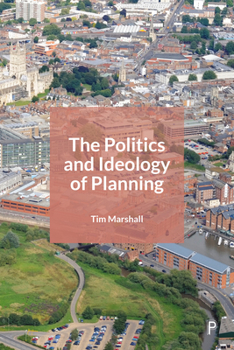 Paperback The Politics and Ideology of Planning Book