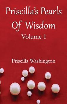 Paperback Priscilla's Pearls of Wisdom, Volume 1 Book