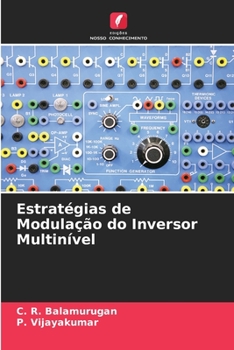 Paperback Estratégias de Modulação do Inversor Multinível [Portuguese] Book