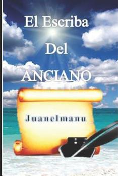 Paperback El Escriba del Anciano [Spanish] Book