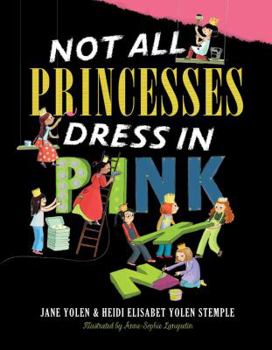 Hardcover Not All Princesses Dress in Pink Book