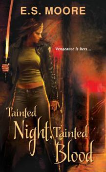 Tainted Night, Tainted Blood - Book #2 of the Kat Redding