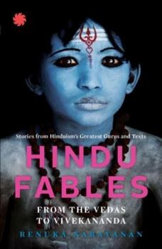 Paperback Hindu Fables from the Vedas to Vivekananda Book