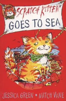 Paperback Scratch Kitten Goes to Sea, 1 Book