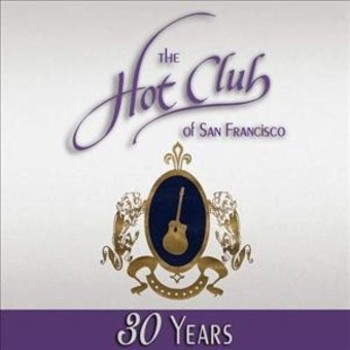 Music - CD Hot Club Of SF 30 Years Book