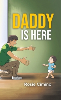 Hardcover Daddy Is Here Book
