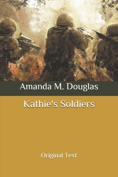 Kathie's Soldiers: Original Text