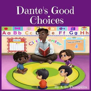 Paperback Dante's Good Choices Book