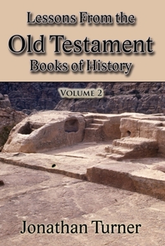 Paperback Lessons From the Old Testament Books of History: Volume 2 Book
