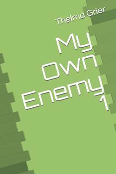 Paperback My Own Enemy 1 Book