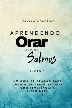 Paperback Aprendendo a Orar com os Salmos - Livro II [Portuguese] Book