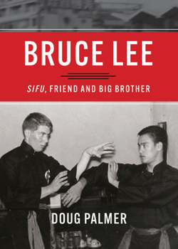 Paperback Bruce Lee: Sifu, Friend and Big Brother Book
