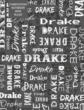 Paperback Drake Composition Notebook Wide Ruled Book