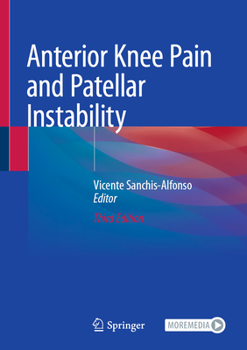 Hardcover Anterior Knee Pain and Patellar Instability Book