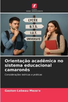 Paperback Orientação acadêmica no sistema educacional camaronês [Portuguese] Book