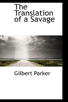 Paperback The Translation of a Savage Book
