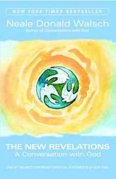 Paperback The New Revelations: A Conversation with God Book