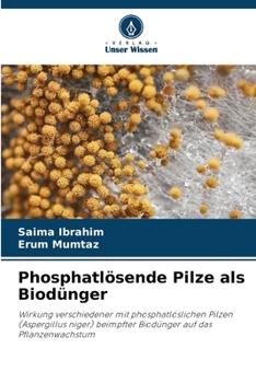 Paperback Phosphatlösende Pilze als Biodünger [German] Book