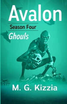Paperback Avalon, Season Four, Ghouls Book